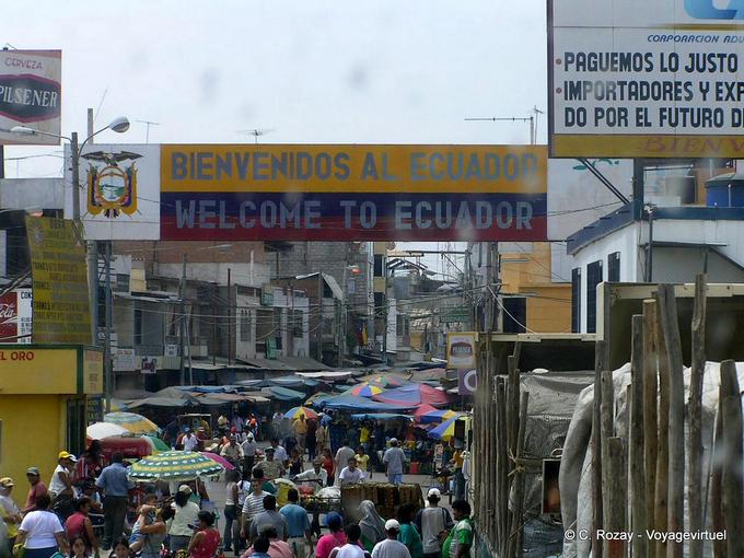 Na fronteira com o Peru, Bem-vindo ao Equador, Huaquillas -Peru